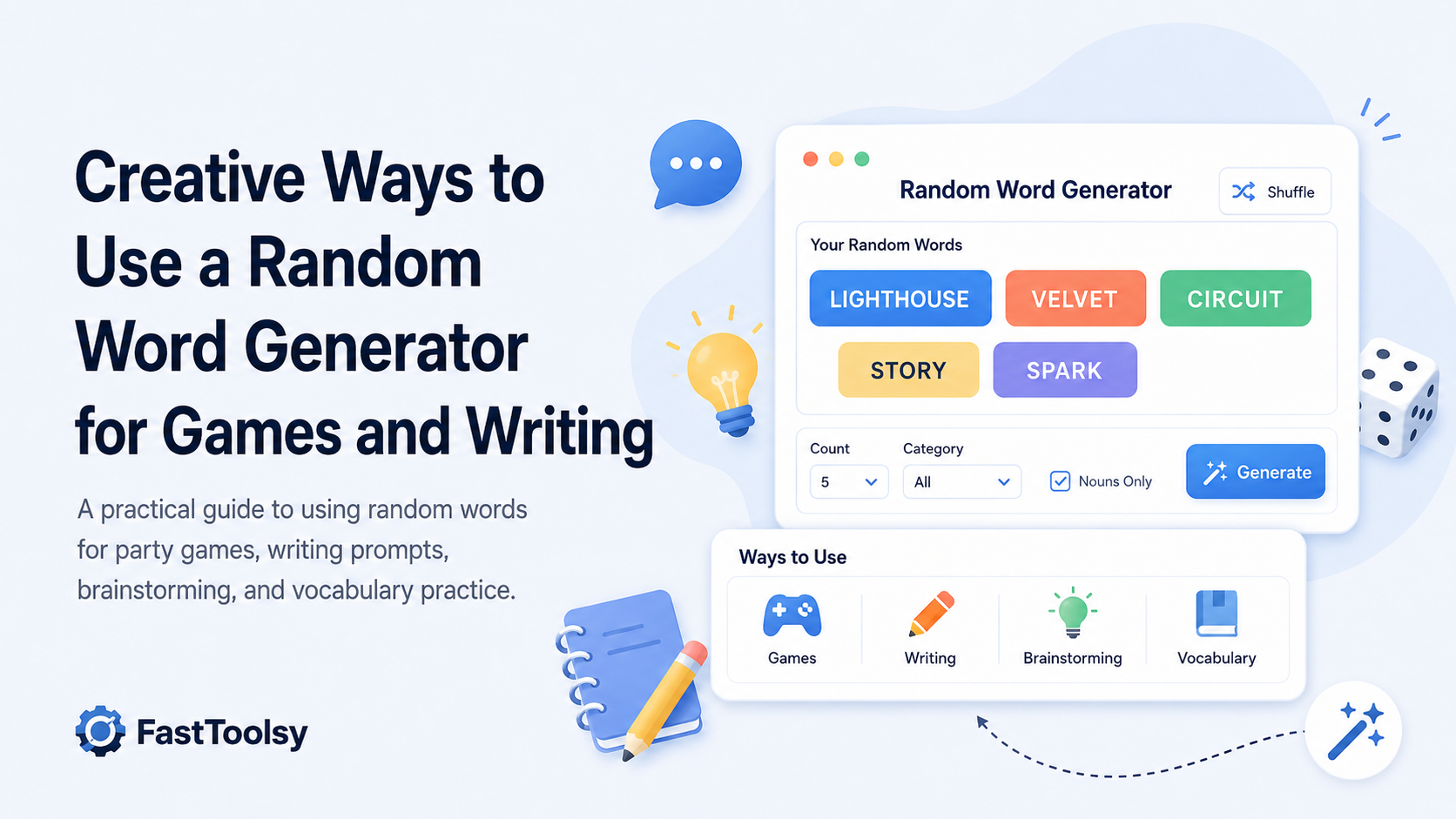 Creative Ways to Use a Random Word Generator for Games and Writing